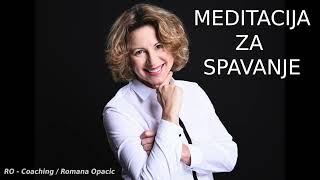 MEDITACIJA ZA SPAVANJE !  RO-Coaching / Romana Opacic