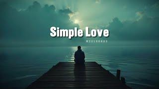 Simple Love - M2Clouds (Official Lyrics)