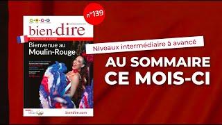 Bien-dire n°139 │ Bienvenue au Moulin-Rouge