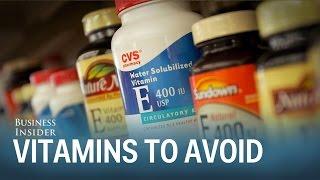 Vitamins to avoid