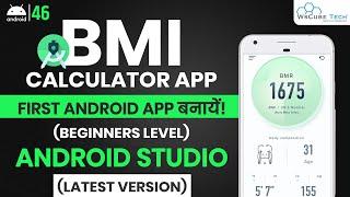 How to Create a BMI Calculator Android App? | Making First Android App