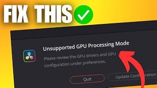 FIX DaVinci Resolve "Unsupported GPU Processing Mode"