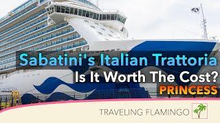 Check out the Updated Sabatini's! Princess Cruises Dining Review