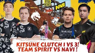 KITSUNE CLUTCH 1 VS 3! TEAM SPIRIT БОРЬБА ЗА СПОТ! NAVI VS RUKH ESPORTS! ФИНАЛ ТУРНИРА!