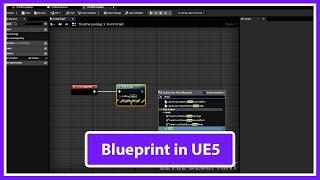 Blueprint in Unreal Engine 5 (Part 42)