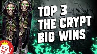  TOP 3 ALL TIME BIGGEST NON BONUS BUY THE CRYPT MEGA WINS!