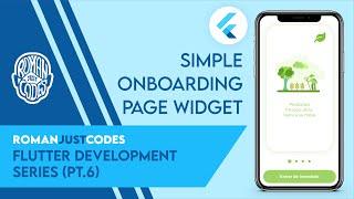 Simple Onboarding Page Widget - Flutter Dev Series by Roman Just Codes (S1E6)