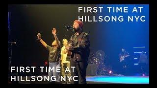 Visiting Hillsong NYC For The First Time