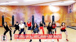 PROBLEM REMIX | ARIANNA GRANDE | ZUMBA | DANCE FITNESS | NESS FIT DANCE