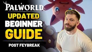 Palworld - UPDATED Beginners Guide - 16 Tips & Tricks for New Players post Feybreak