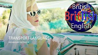 British English Vocabulary of Transport - 2  - Learn English