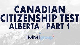 Canadian Citizenship Test - (Alberta)  - Part 1