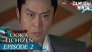 Magistrate Ooka Eichizen Full Episode 2 | SAMURAI VS NINJA | English Sub