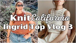 Ingrid Top is *finally* done - Knit California Ingrid Top Vlog pt 3
