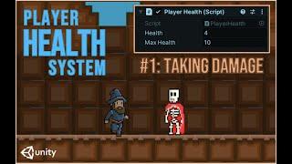 Player Health System #1: Taking Damage (Unity Tutorial)