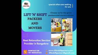 Lift 'N' SHIFT Packers and Movers in  HSR Layout Bangalore