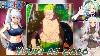 Mato Seihei No Slave React To Yuuki As Zoro ||  Gacha React  || One Piece ||