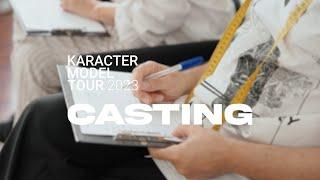 KARACTER MODEL TOUR 2023 | Episódio 1 - CASTING