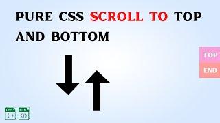 Pure HTML & CSS Scroll Top And Bottom | Smooth Scrolling Effects