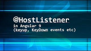 HostListener in Angular 9| @HostListener | HostListener example | MouseUp | MouseDown events handler