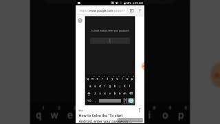 To start android, enter your password solved