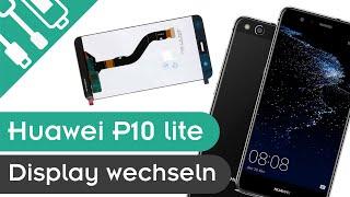 Huawei P10 lite Display tauschen Anleitung