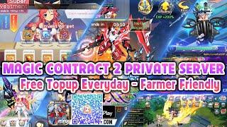 Magic Contract 3D Private Server - Free Topup Every Day, Hunt Boss Drop Diamond - Farmer Friendly