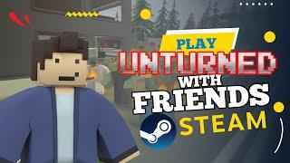 How To Play Unturned With Friends (STEAM, 2024)