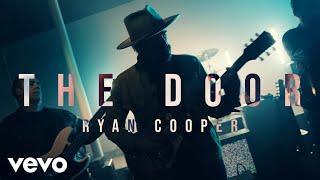 Ryan Cooper - The Door (Official Video)