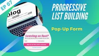 EP07 - Adding An Exit Intent Pop Up To Your Site  | Progressive List Building Training Secrets