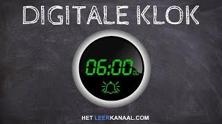 Digitale Klok - Leer hoe de digitale klok werkt