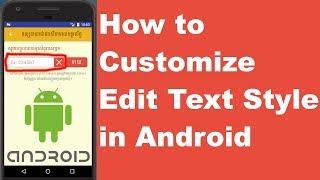 Android Custom Edit Text Style