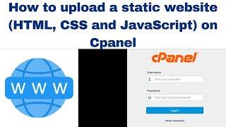 How to upload a static website (HTML, CSS and JavaScript) on Cpanel