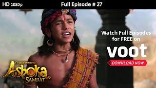 Chakravartin Ashoka Samrat | Season 1 | Full Episode 27