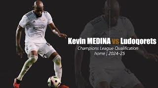 Kevin MEDINA  Ludoqorets • home • champions league qualification • 2024/25