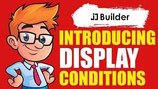 Display Conditions - Create Dynamic Content On Your Joomla Site