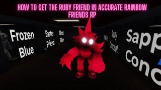 How to get Ruby in accurate rainbow friends rp