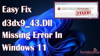 D3dx943.Dll Missing Error In Windows 11 Tutorial - How To Fix