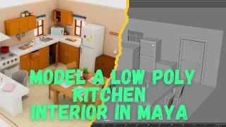 kitchen interior design in maya || how to create kitchen interior design || how to create 3D model