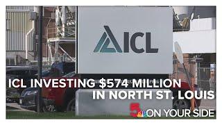 ICL Group announces $574M investment in north St. Louis