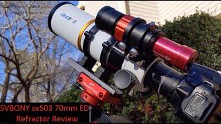 SVBONY sv503 70mm ED Refractor Review