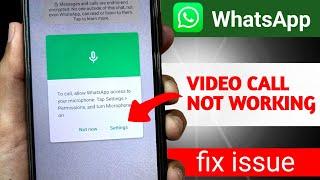 How to Solve WhatsApp Video Call Problem  Fix WhatsApp Video Calling Problem