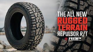 RBP Tires Repulsor R/T | All-New Rugged-Terrain Tire