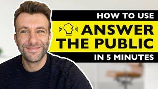 How To Use Answer The Public Tutorial