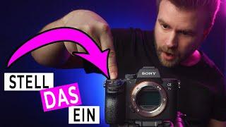 Sony A7III - essenzielle Benutzereinstellungen