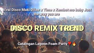 Viral Disco Maki Dilaw x Time x Kembot mo baby x Just the way you are Cataingan Lagoon#discoremix 