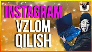 INSTAGRAM VZLOM QILISH // INSTAGRAM BUZIB KIRISH