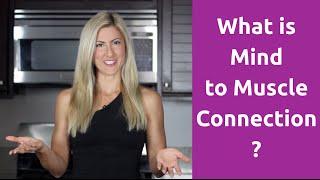 What is Mind to Muscle Connection | LiveLeanTV