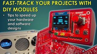 Fast-Track Your Projects With DIY Modules!