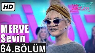 İşte Benim Stilim - Merve Sevin - 64. Bölüm 7. Sezon